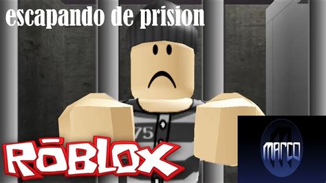 Roblox Español Escapando De La Prision Escape Prison Obby Youtube