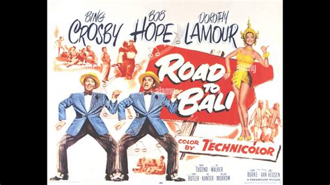 bing crosby bob hope and dorothy lamour in road to bali 1952 youtube