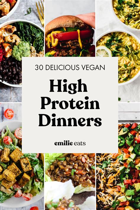 High Protein Vegan Dinners Emilie Eats