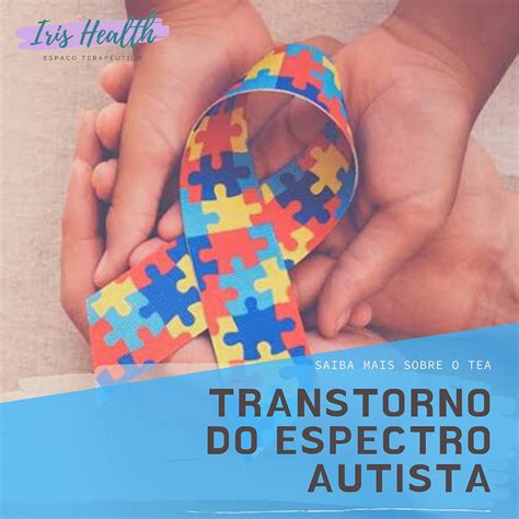 Transtorno Do Espectro Autista Tea Descubra O Melhor Tratamento My