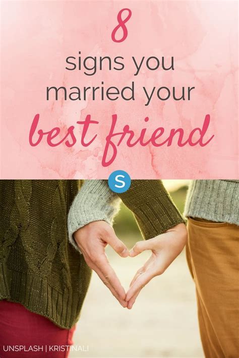 8 Signs You Married Your Best Friend Marry Your Best Friend Marry Best Friend Marry You