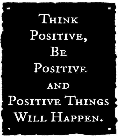 Always Be Positive Quotes Quotesgram