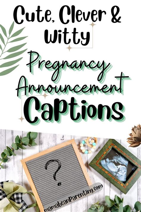 Cute Clever Witty Pregnancy Announcement Captions Artofit