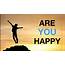 Are You Happy  HOW TO BE HAPPY YouTube