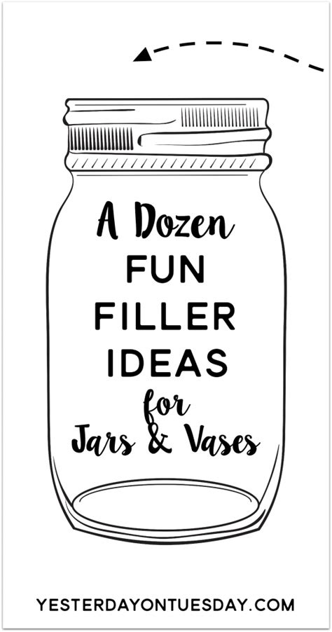 A Dozen Fun Filler Ideas Yesterday On Tuesday Mason Jar Fun Mason