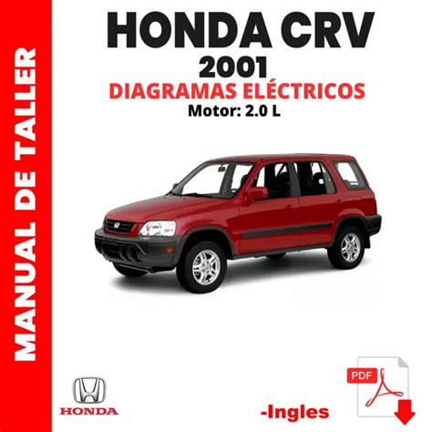 Diagramas Eléctricos Honda Cr V 2001 Data Manuales