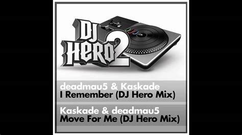 Deadmau5 And Kaskade I Remember Dj Hero 2 Remix Youtube