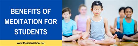 Benefits Of Meditation For Students The Asian School