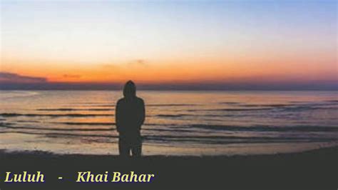 Download lagu lagu luluh khai bahar mp3 dapat kamu download secara gratis di metrolagu. Luluh - Khai Bahar - YouTube