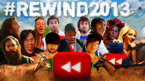 Youtube Rewind 2013 La Vidéo Buzz à Voir