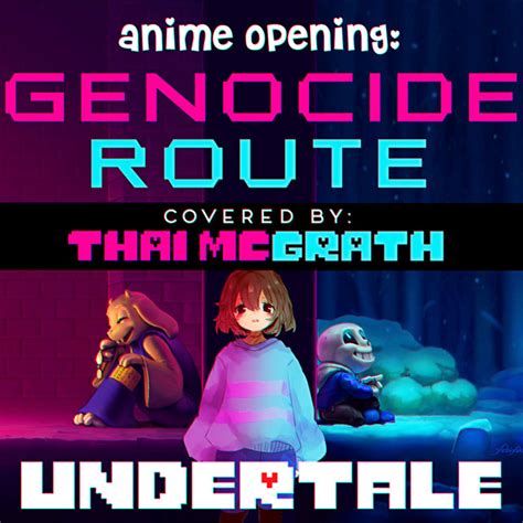 Undertale Anime Opening Genocide Route Tv Size Single By Thai