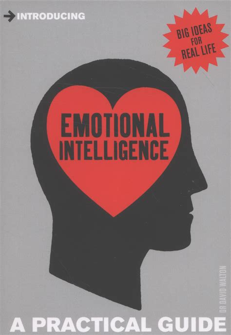 Emotional Intelligence A Practical Guide