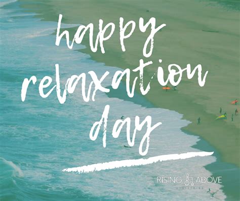 National Relaxation Day Wishes Images Whatsapp Images