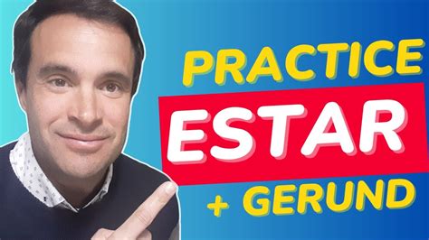 🔵 Learn Spanish Estar Gerundio Ejercicios Youtube