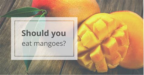 Mangoes Are They Healthy