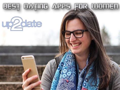 best dating apps for women