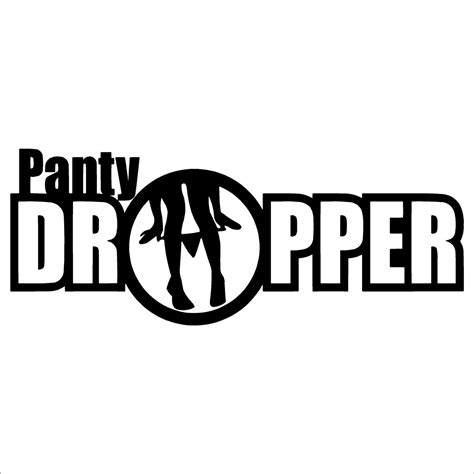 Panty Dropper Vinyl Decal Car Window Bumper Mirror Laptop Etsy