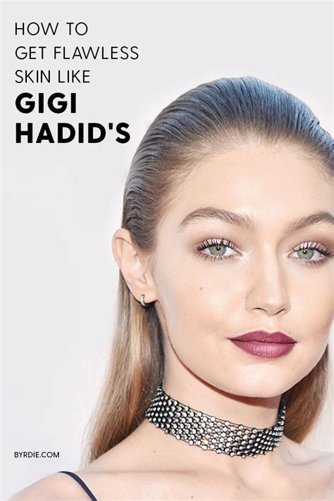 Gigi Hadid S Makeup Artist Shares His Tips For A Flawless Complexion Celebrity Beauty