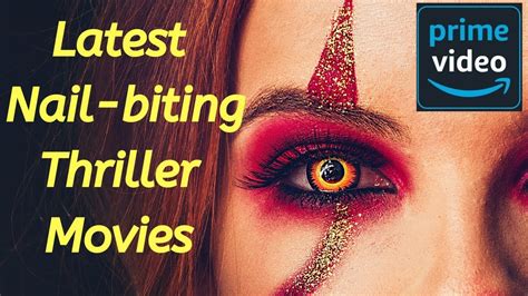 Looking for the best amazon prime video movies? #AmazonPrime #OctoberRelease Thriller Movies on Amazon ...