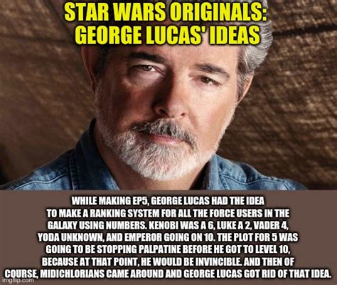 Its Interesting To See Inside George Lucas Mind Imgflip