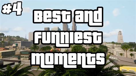 Gta San Andreas Best And Funniest Moments Part 4 Navy Seals Youtube