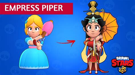 Brawl Stars Empress Piper New Brawler Skin Concept Skin2win Youtube