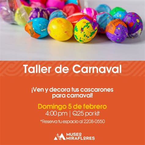 Taller De Cascarones De Carnaval En Guatemala Febrero 2023