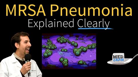 Mrsa Pneumonia Explained Clearly By Part 1 Youtube