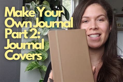 Online Make Your Own Journal Part 2 Journal Covers Course · Creative