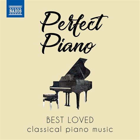 Perfect Piano Best Loved Classical Piano Music Cd Album Free