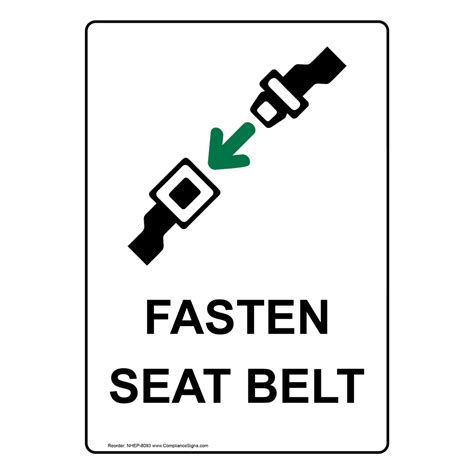 vertical sign traffic safety fasten seat belt
