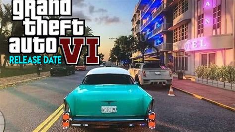 Grand Theft Auto Gta 6 Launch Delayed Release Date Leaks Gameplay