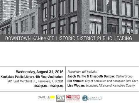Downtown Kankakee Historic District Public Hearing 8 31 16 Ppt