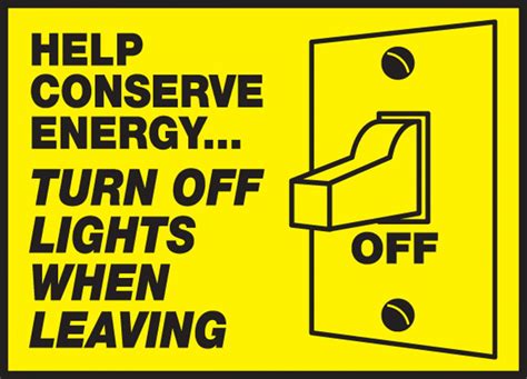 Listen and download to an exclusive collection of turn off the lights ringtones for free to personalize your iphone or android device. Help Conserve Energy Turn Off Lights When Leaving Safety ...
