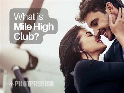 Mile High Club Secret Meaning 9 Things To Know