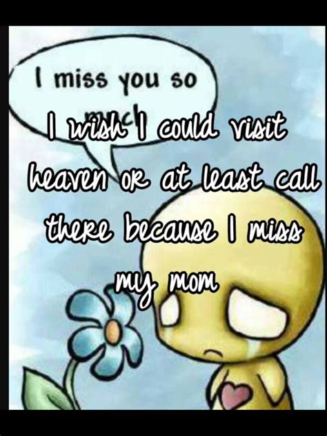 I Miss My M ️m Miss My Mom I Miss You I Love You My Mandm S Dear Mom Missing You So Much I