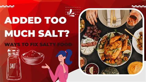Added Too Much Salt In Food Heres How To Fix It Culinary Depot