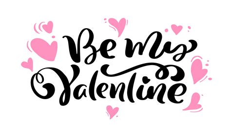 Calligraphy Phrase Be My Valentine With Pink Hearts 374996 Vector Art