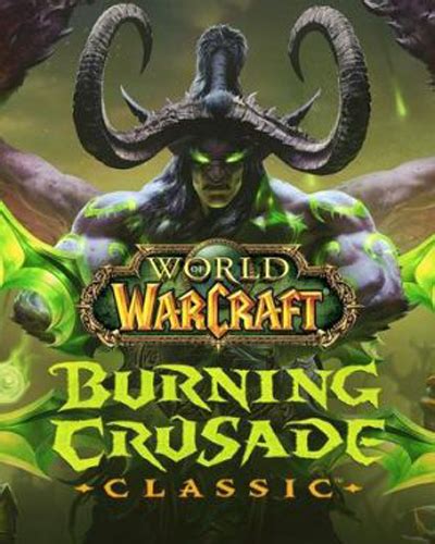Buy World Of Warcraft Burning Crusade Classic And Download