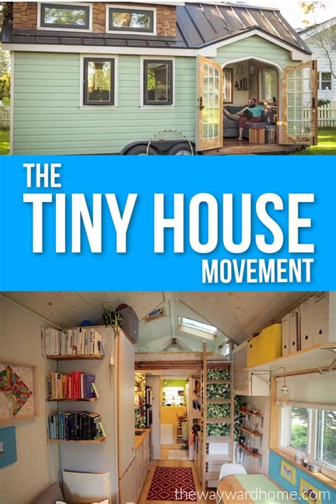 Tiny House Movement What S All The Fuss About The Wayward Home