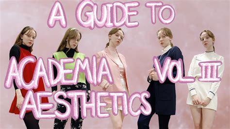 Academia Aesthetics Everything You Need To Know ⎨𝐕𝐎𝐋 𝐈𝐈𝐈⎬ Youtube
