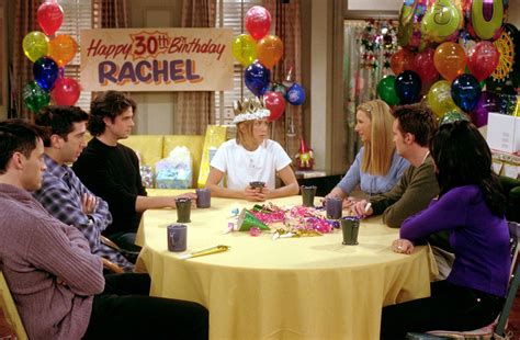 Friends Tv Show Birthday Quote The One Where They All Turn Thirty Friends Central Tv