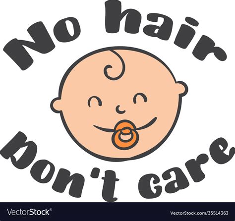 No Hair Don T Care On White Background Royalty Free Vector