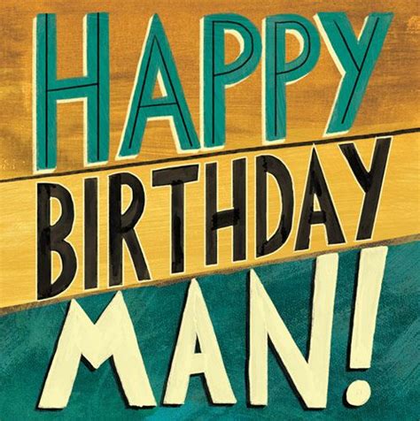 Male Birthday Cards Happy Birthday Man Birthday Cards For Men