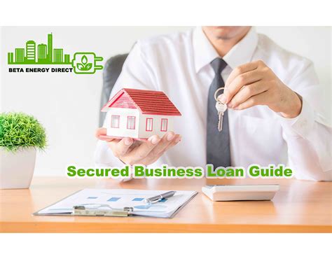 Secured Business Loans Guide Beta Energy Direct Ltd