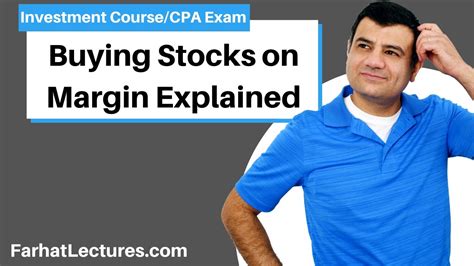 Buying Stocks On Margin Explained What Is Margin Trading Essentials