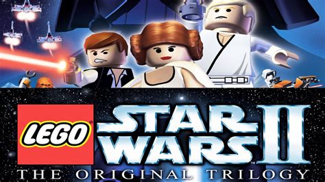 Lego Star Wars Ii The Original Trilogy Youtube