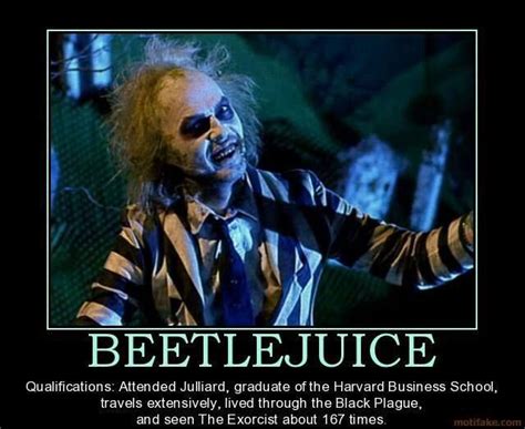 Beetle Juice Beetlejuice Movie Beetlejuice Quotes Beetlejuice