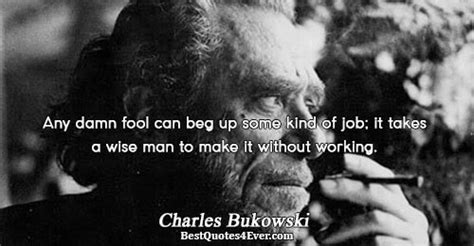 Charles Bukowski Quotes Best Quotes Ever Page 2
