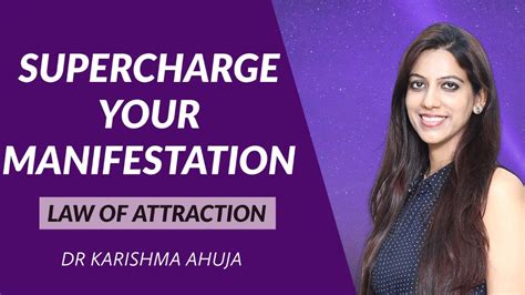 Supercharge Your Manifestation I Law Of Attraction I Dr Karishma Ahuja